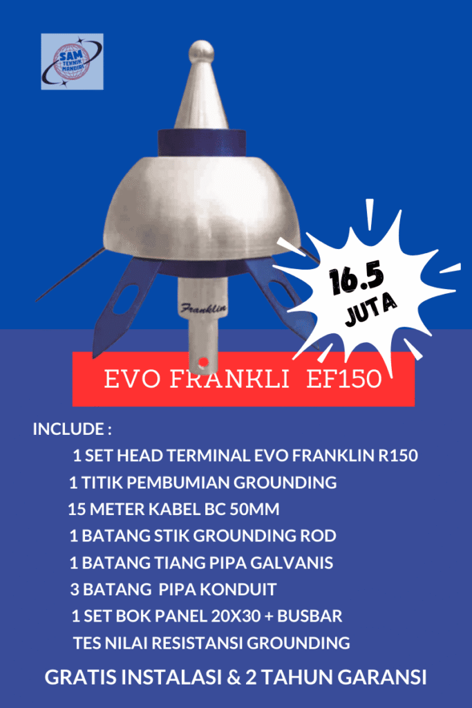 arde petir paket pasang penangkal petir elektrostatis evo franklin ef150